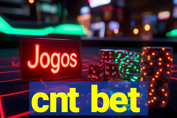 cnt bet